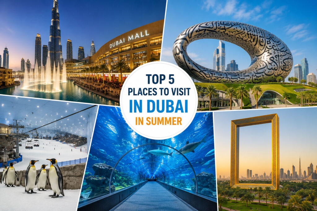 Collage of Dubai's top summer attractions featuring Dubai Mall, Museum of the Future, Ski Dubai, Dubai Aquarium, and Dubai Frame.