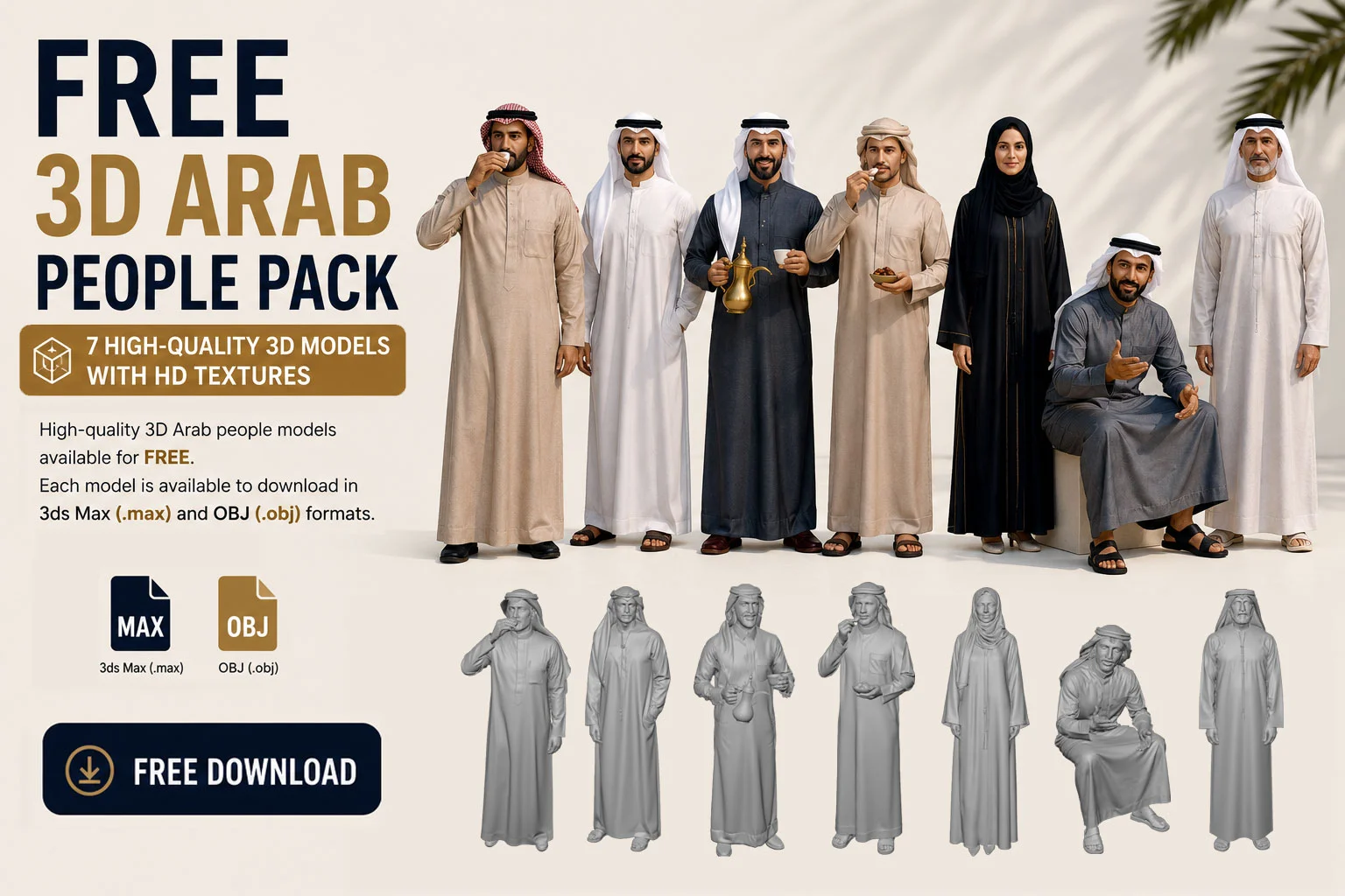 Free 3D Arab people pack featuring 7 high-quality 3D models with HD textures for 3ds Max and OBJ.